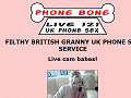 Filthy British Granny UK Phone Sex Service - PhoneBone UK Chatlines and Live 121 Phone Sex